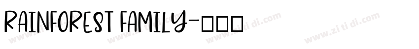 RAINFOREST FAMILY字体转换